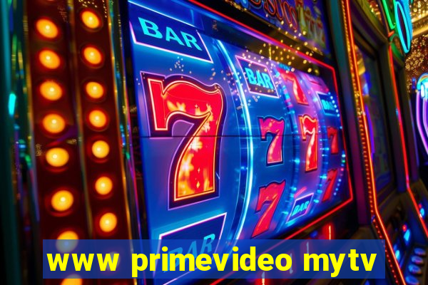 www primevideo mytv